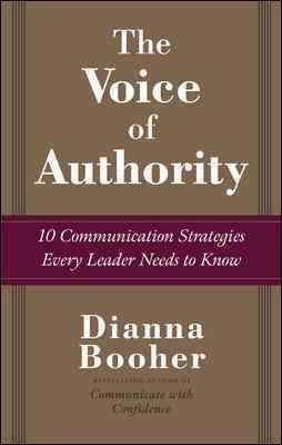 The Voice of Authority: 10 Communication Strategies Every Leader Needs to Know cover