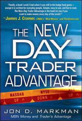 The New Day Trader Advantage (General Finance & Investing)