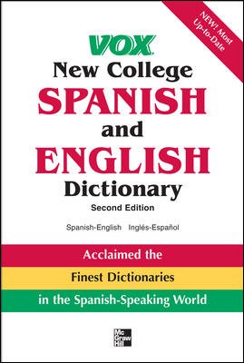 Vox New College Spanish and English Dictionary: English-spanish Espanol-ingles (Vox Dictionary) (Spanish and English Edition) cover
