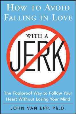 How to Avoid Falling in Love with a Jerk cover
