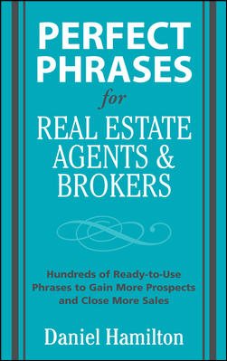 Perfect Phrases for Real Estate Agents & Brokers (Perfect Phrases Series) cover