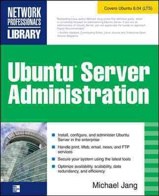 Ubuntu Server Administration (Network Professional's Library) cover