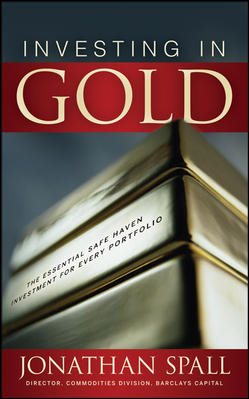 Investing in Gold: The Essential Safe Haven Investment for Every Portfolio cover