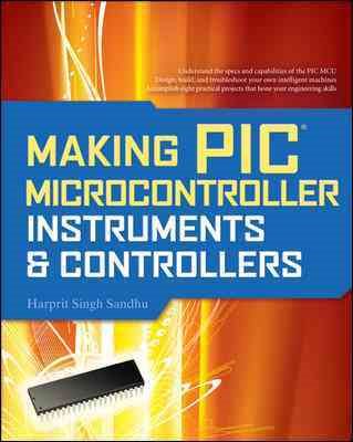 Making PIC Microcontroller Instruments and Controllers cover