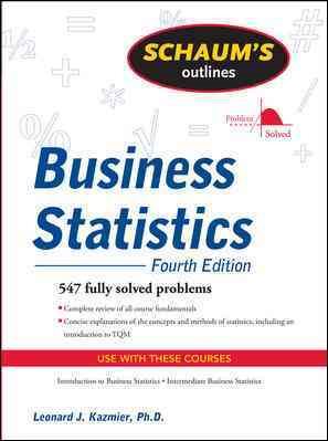 Schaum's Outline of Business Statistics, Fourth Edition (Schaum's Outlines) cover