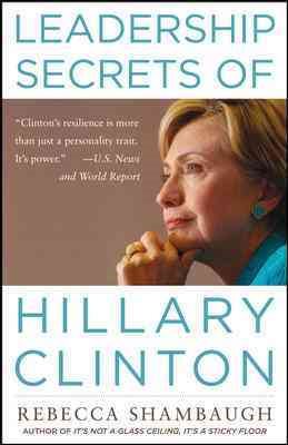 Leadership Secrets of Hillary Clinton cover
