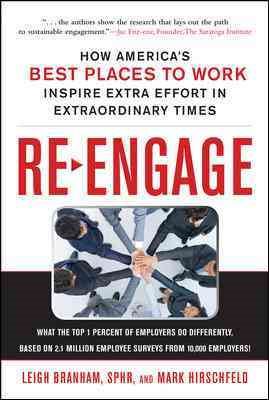 Re-Engage: How America's Best Places to Work Inspire Extra Effort in Extraordinary Times cover
