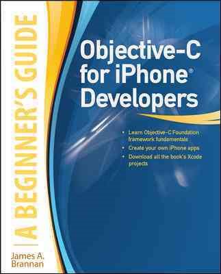 Objective-C for IPhone Developers: A Beginner's Guide (Beginner's Guide) cover