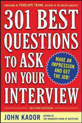 301 Best Questions to Ask on Your Interview, Second Edition cover