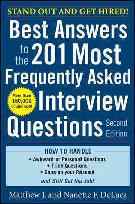 Best Answers to the 201 Most Frequently Asked Interview Questions, Second Edition cover