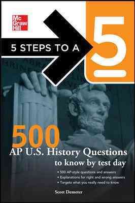 5 Steps to a 5 500 AP U.S. History Questions to Know by Test Day cover