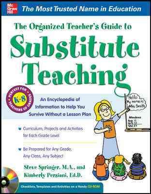 The Organized Teacher’s Guide to Substitute Teaching (with CD-ROM) cover
