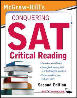 McGraw-Hill's Conquering Sat Critical Reading (5 Steps to a 5 on the Advanced Placement Examinations)