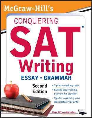 McGraw-Hill's Conquering Sat Writing, Second Edition (5 Steps to a 5 on the Advanced Placement Examinations) cover