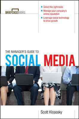 Manager's Guide to Social Media (Briefcase Books Series) cover