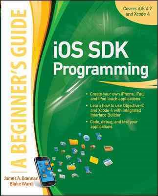 iOs Sdk Programming A Beginners Guide cover