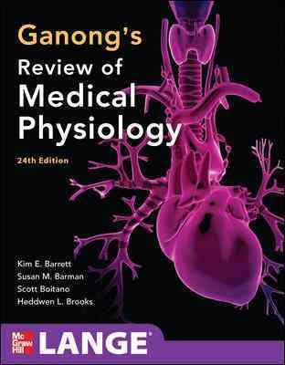 Ganong's Review of Medical Physiology,  24th Edition (LANGE Basic Science) cover