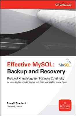Effective MySQL Backup and Recovery (Oracle Press) cover