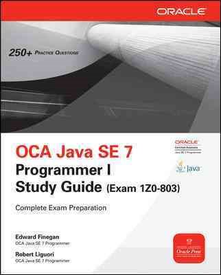 OCA Java SE 7 Programmer I Study Guide (Exam 1Z0-803) cover
