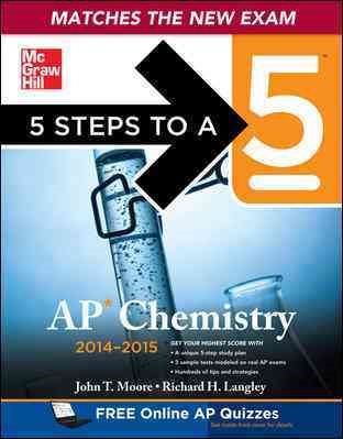5 Steps to a 5 AP Chemistry, 2014-2015 Edition (5 Steps to a 5 on the Advanced Placement Examinations Series) cover