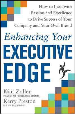 Enhancing Your Executive Edge: How to Develop the Skills to Lead and Succeed cover