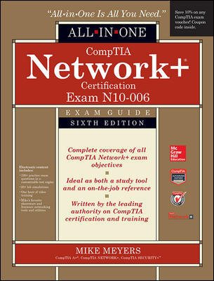 Comptia Network+ All-in-one Exam Guide: Exam N10-006
