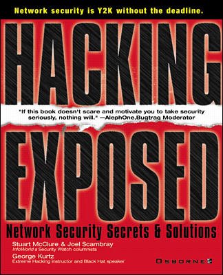 Hacking Exposed: Network Security Secrets & Solutions (Hacking Exposed) cover