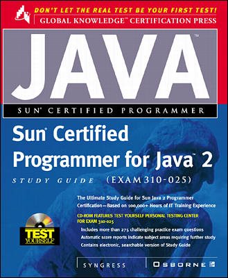 Sun Certified Programmer for Java 2 Study Guide (Exam 310-025) (Book/CD-ROM package) cover