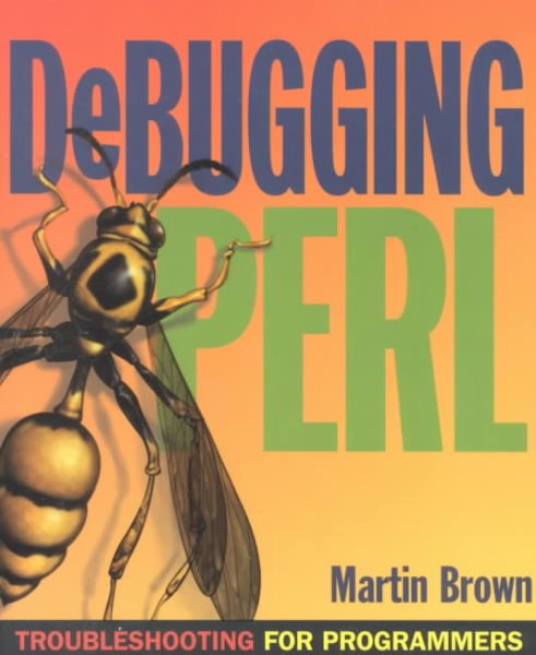 Debugging Perl: Troubleshooting for Programmers cover