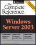Windows Server 2003: The Complete Reference (Osborne Complete Reference Series) cover
