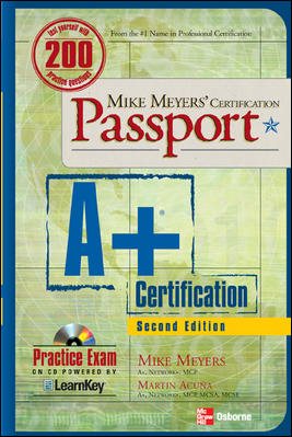 Mike Meyers' A+ Certification Passport, Second Edition (Passport) cover