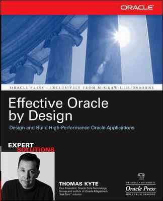 Effective Oracle by Design (Osborne ORACLE Press Series) cover