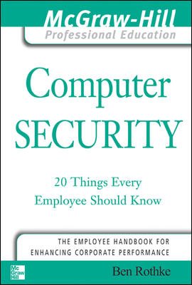 Computer Security: 20 Things Every Employee Should Know cover