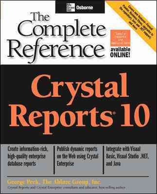 Crystal Reports 10: The Complete Reference cover
