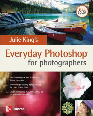 Julie King's Everyday Photoshop for Photographers cover