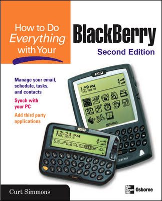 How to Do Everything with Your BlackBerry, Second Edition cover