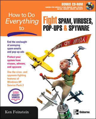 How to Do Everything to Fight Spam, Viruses, Pop-Ups, and Spyware cover