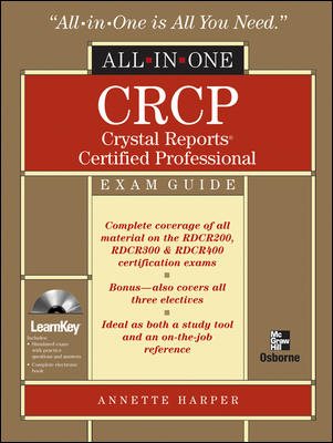 CRCP Crystal Reports Certified Professional All-in-One cover