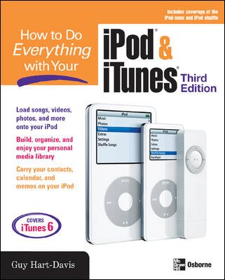 How to Do Everything with Your iPod & iTunes, Third Edition cover