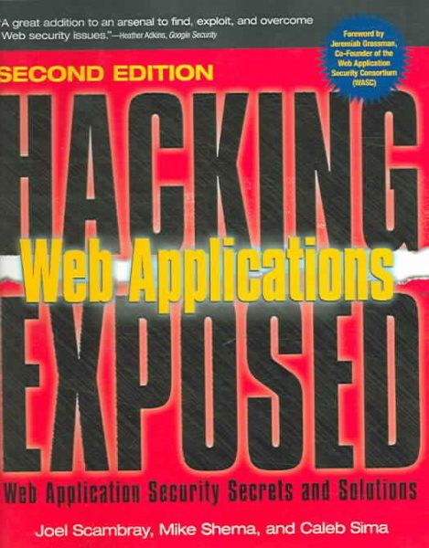 Hacking Exposed Web Applications, 2nd Ed. (Hacking Exposed) cover