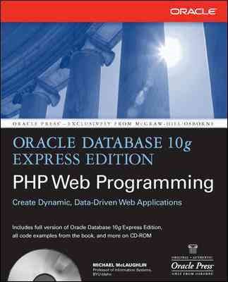 Oracle Database 10g Express Edition PHP Web Programming (Oracle Press) cover