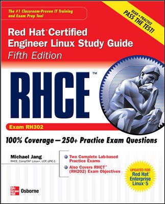 RHCE Red Hat Certified Engineer Linux Study Guide (Exam RH302) (Certification Press) cover