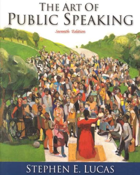 THE ART OF PUBLIC SPEAKING--SEVENTH EDITION cover