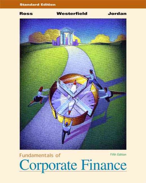 Fundamentals of Corporate Finance: Standard Edition (Irwin/McGraw-Hill series in finance, insurance, and real estate) cover