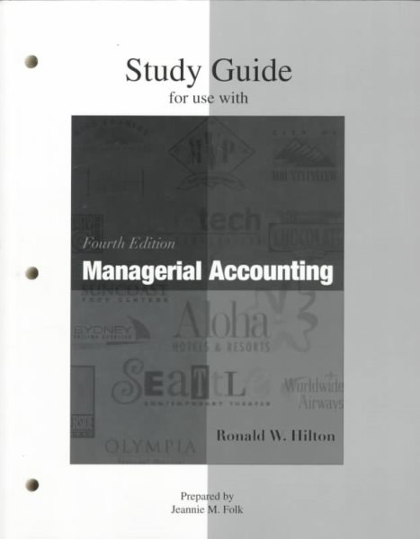 Study Guide (2nd Printing)  for use with Managerial Accounting cover