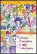 Group Processes in the Classroom cover