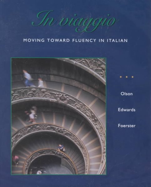 In viaggio: Moving Toward Fluency in Italian