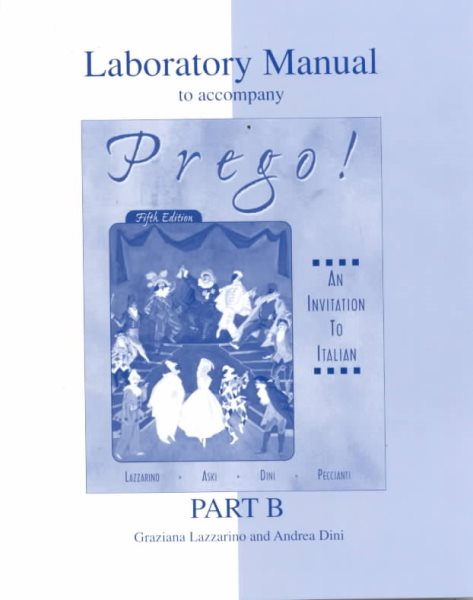 Laboratory Manual (Part B) to accompany Prego! An Invitation to Italian cover