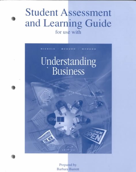 Student Assessment Learning Guide (Study Gd), Understanding Business
