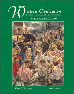 Western Civilization: Sources, Images, and Interpretations, Volume 2, Since 1660 cover